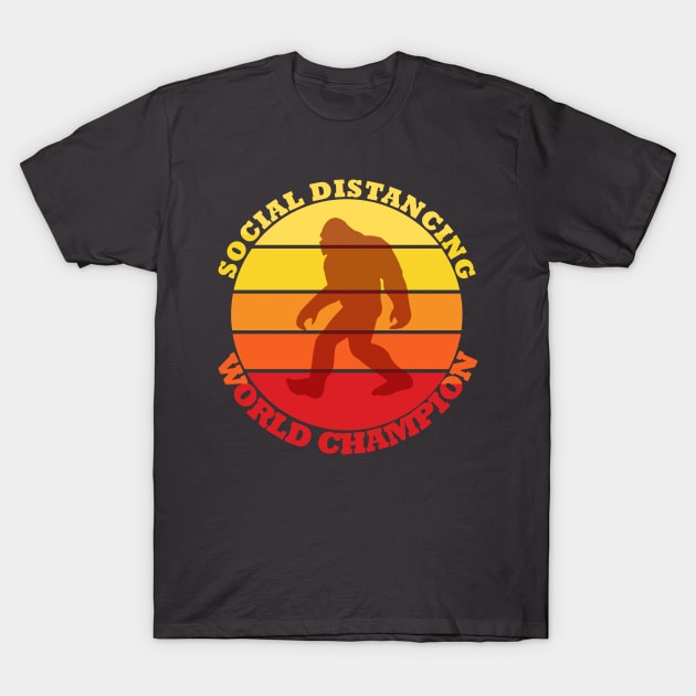 BIGFOOT SOCIALLY DISTANT T-Shirt by NASMASHOP